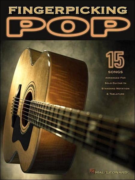 Cover for Hal Leonard Publishing Corporation · Fingerpicking Pop: 15 Songs Arranged for Solo Guitar in Standard Notation &amp; Tab (Buch) (2003)