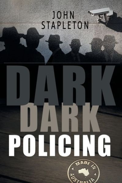 Cover for John Stapleton · Dark Dark Policing (Paperback Book) (2020)