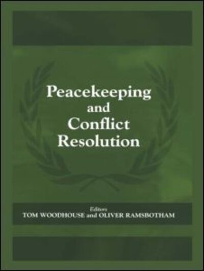 Cover for Oliver Ramsbotham · Peacekeeping and Conflict Resolution - Cass Series on Peacekeeping (Pocketbok) (2000)