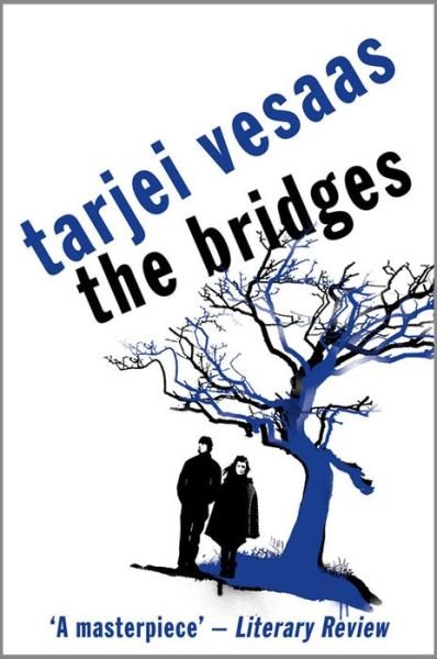 Cover for Tarjei Vesaas · The Bridges (Taschenbuch) [2 Revised edition] (2014)