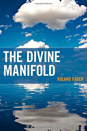 Cover for Roland Faber · The Divine Manifold - Contemporary Whitehead Studies (Hardcover Book) (2014)