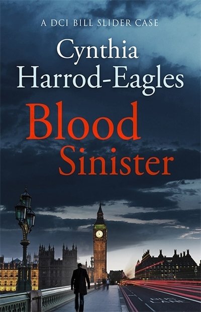 Cover for Cynthia Harrod-Eagles · Blood Sinister: A Bill Slider Mystery (8) - Bill Slider Mystery (Paperback Book) (2019)