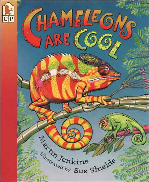 Chameleons Are Cool: Read and Wonder - Martin Jenkins - Kirjat - Candlewick - 9780763611392 - tiistai 1. toukokuuta 2001