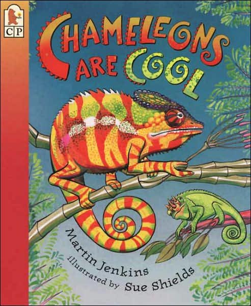 Cover for Martin Jenkins · Chameleons Are Cool: Read and Wonder (Paperback Bog) (2001)