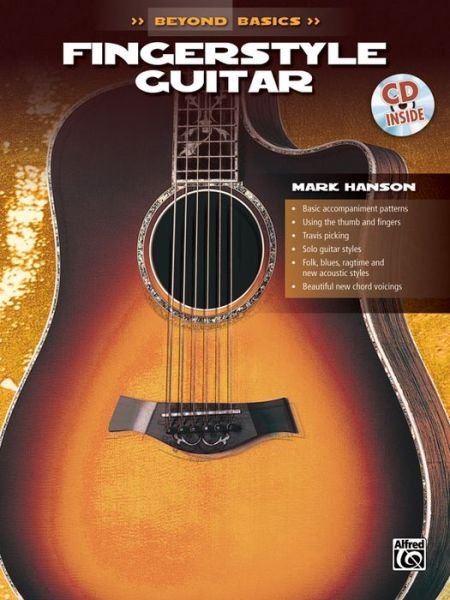 Beyond Basics Fingerstyle Guitar (The Ultimate Beginner Series) - Mark Hanson - Böcker - Alfred Music - 9780769200392 - 1 juni 1998