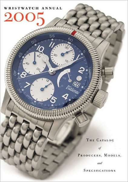 Cover for Peter Braun · Wristwatch Annual 2005 (Paperback Book) (2004)