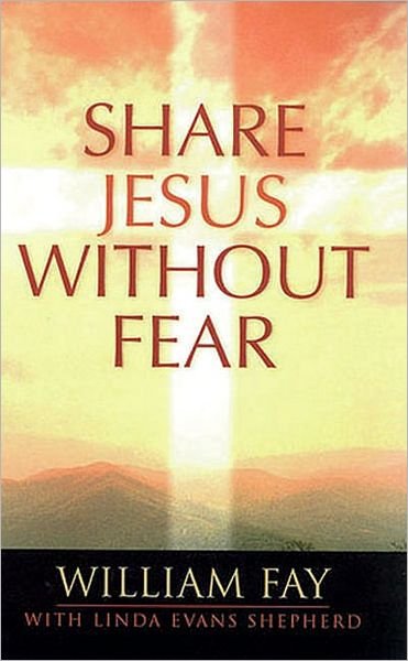 Cover for Linda Evans Shepherd · Share Jesus Without Fear (Taschenbuch) (1999)
