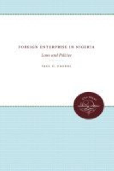 Cover for Paul O. Proehl · Foreign Enterprise in Nigeria: Laws and Policies (Paperback Book) [New edition] (2012)