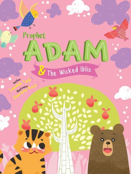 Prophet Adam and Wicked Iblis Activity Book - Saadah Taib - Books - Islamic Foundation - 9780860376392 - March 26, 2019