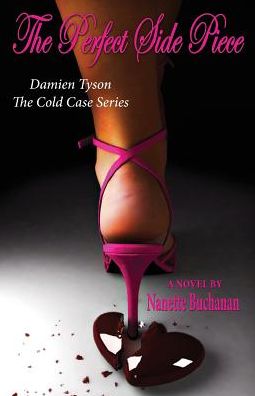 Cover for Nanette M. Buchanan · The Perfect Side Piece (Paperback Book) (2016)