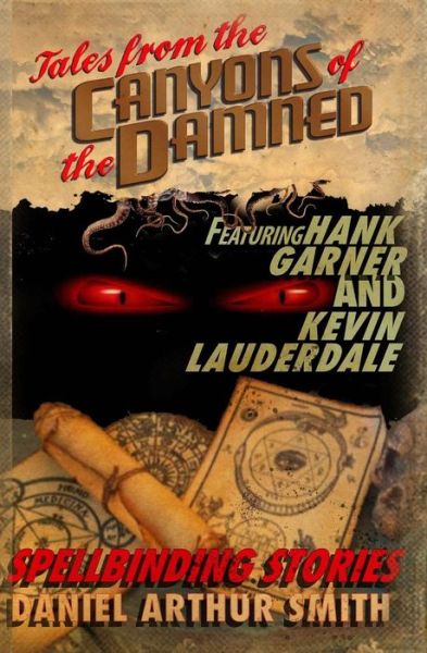 Cover for Daniel Arthur Smith · Tales from the Canyons of the Damned No. 6 (Paperback Book) (2016)