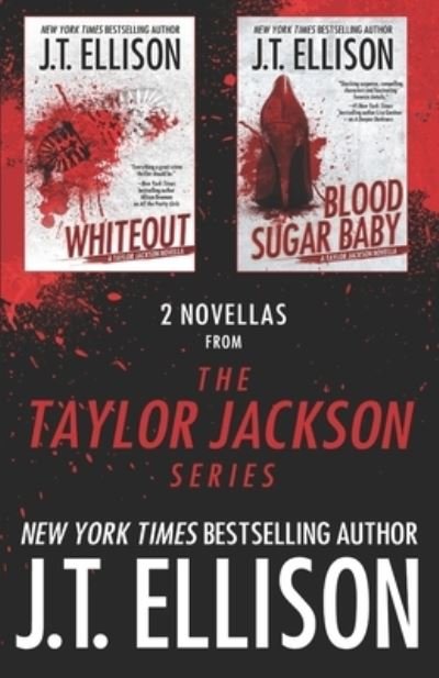 Cover for J T Ellison · 2 Novellas from the Taylor Jackson Series (Taschenbuch) (2018)