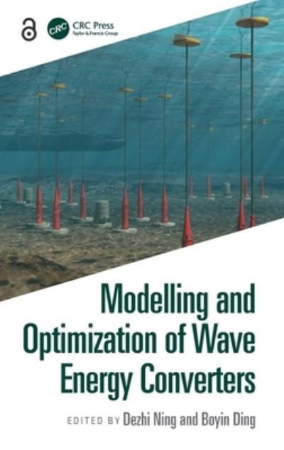 Cover for Dezhi Ning · Modelling and Optimization of Wave Energy Converters (Hardcover Book) (2022)