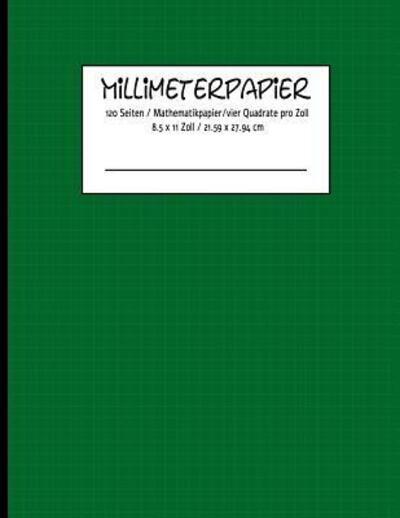 Cover for Karo Notizen · MILLIMETERPAPIER 120 Seiten / Mathematikpapier /vier Quadrate pro Zoll 8.5 x 11 Zoll / 21.59 x 27.94 cm (Paperback Book) (2019)