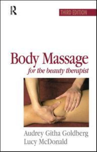 Cover for Audrey Goldberg · Body Massage for the Beauty Therapist (Hardcover Book) (2016)