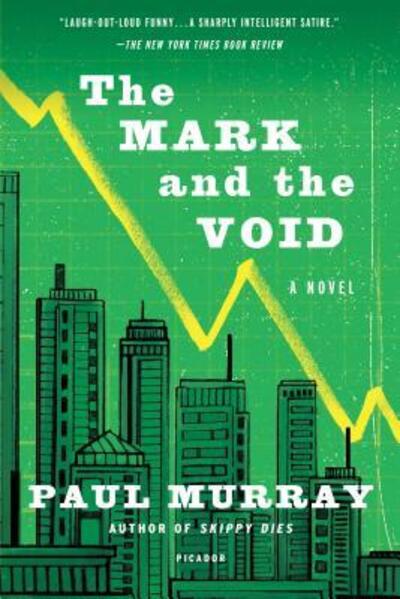 Cover for Murray, Associate Professor Paul (Edinburgh University) · The Mark and the Void (Paperback Book) (2016)