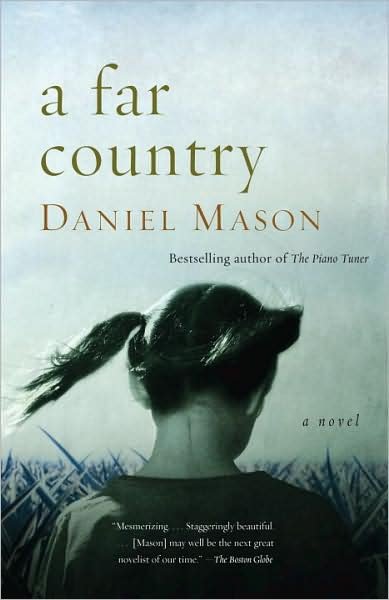 Cover for Daniel Mason · A Far Country (Vintage) (Paperback Bog) (2008)