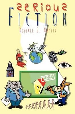 Russell J. Martin · Serious Fiction (Paperback Book) (2003)