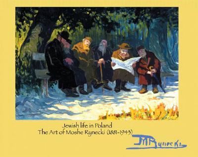 Moshe Rynecki · Jewish Life in Poland (Taschenbuch) (2005)