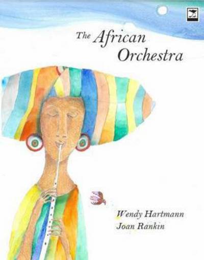 Cover for Wendy Hartmann · The African orchestra (Paperback Book) (2016)