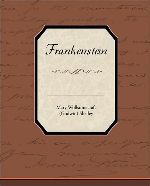 Frankenstein - Mary Wollstonecraft Shelley - Bøker - Book Jungle - 9781438594392 - 22. april 2010