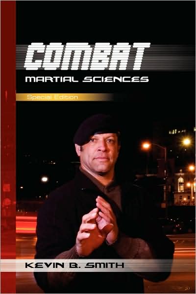 Cover for Kevin B Smith · Combat Martial Sciences (Paperback Book) (2009)