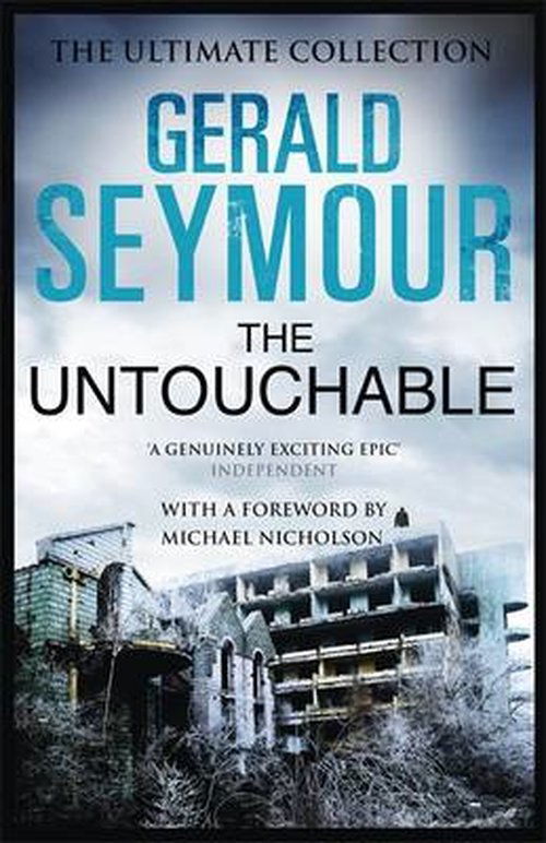 Cover for Gerald Seymour · The Untouchable (Taschenbuch) (2014)