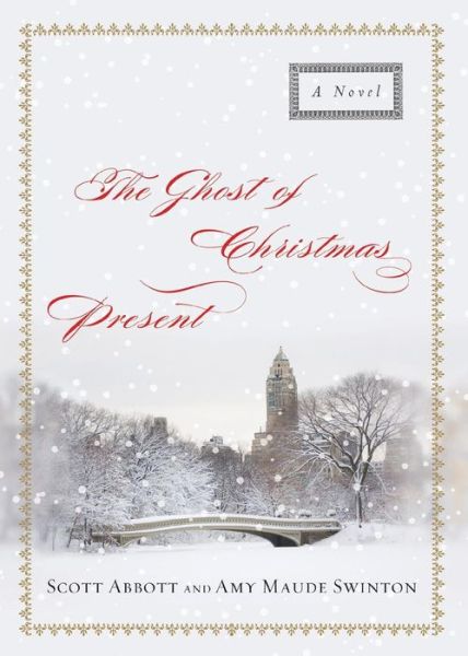 Cover for Scott Abbott · Ghost of Christmas Present (Paperback Book) (2014)