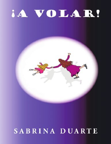 Cover for Sabrina Duarte · ¡a Volar! (Taschenbuch) [Spanish edition] (2011)
