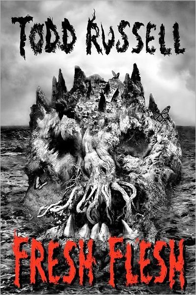 Cover for Todd Russell · Fresh Flesh (Paperback Bog) (2011)