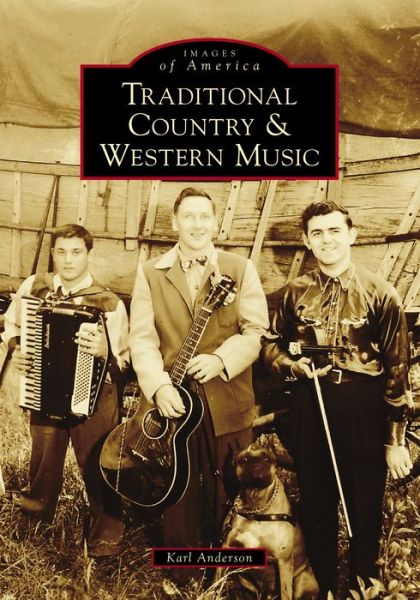 Cover for Karl Anderson · Traditional Country &amp; Western Music (Paperback Book) (2020)