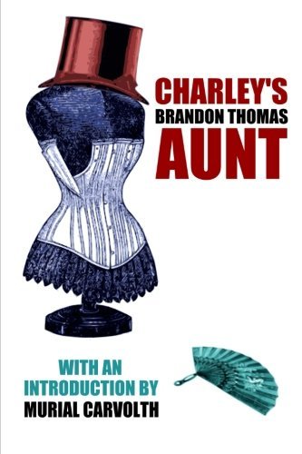 Cover for Brandon Thomas · Charley's Aunt (Paperback Book) (2012)