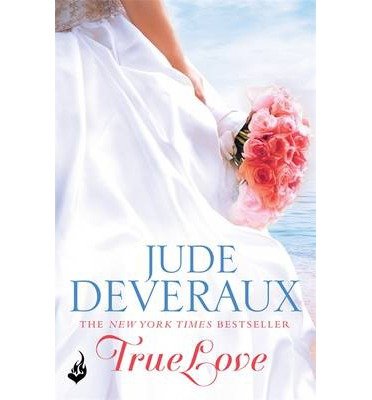 Cover for Jude Deveraux · True Love: Nantucket Brides Book 1 (A beautifully captivating summer read) - Nantucket Brides (Paperback Bog) (2014)