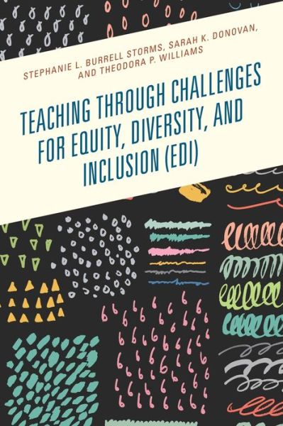 Cover for Stephanie L. Burrell Storms · Teaching through Challenges for Equity, Diversity, and Inclusion (EDI) (Paperback Book) (2020)