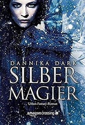 Cover for Dark · Silbermagier (Buch)