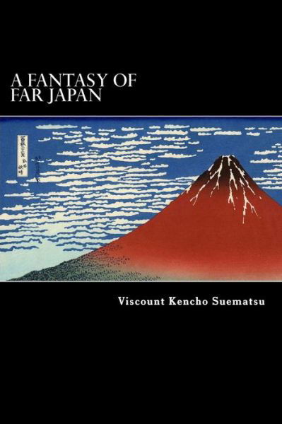 Cover for Kencho Suematsu · A Fantasy of Far Japan (Paperback Book) (2012)
