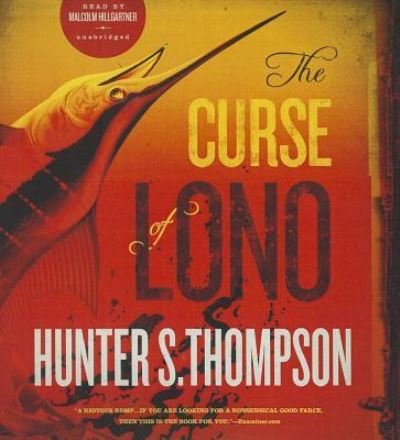 Cover for Hunter S Thompson · The Curse of Lono (CD) (2014)