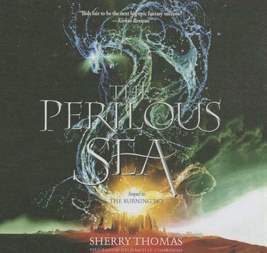 Cover for Sherry Thomas · The Perilous Sea  (Elemental Trilogy, Book 2) (The Elemental Trilogy) (Audiobook (CD)) [Unabridged edition] (2014)