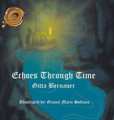 Cover for Gitta Bernauer · Echoes Through Time (Hardcover Book) (2018)