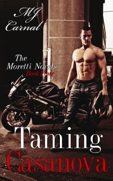 Cover for Mj Carnal · Taming Casanova (Paperback Book) (2014)