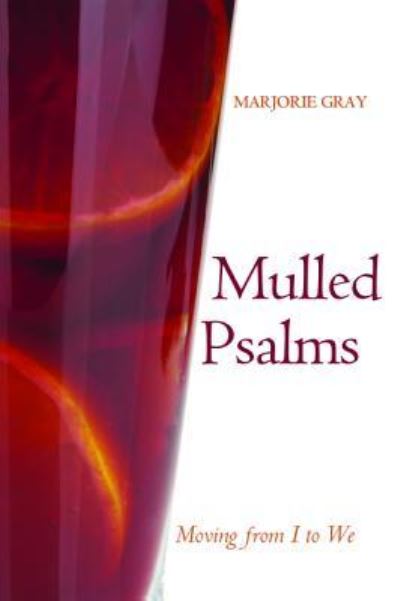 Cover for Marjorie Gray · Mulled Psalms (Pocketbok) (2014)