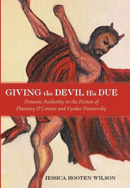 Cover for Jessica Hooten Wilson · Giving the Devil His Due (Hardcover Book) (2017)