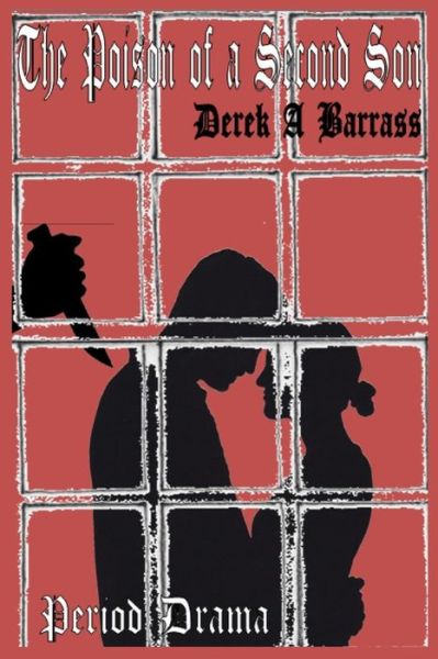 Cover for Mr Derek a Barrass · The Poison of a Second Son (Pocketbok) (2015)