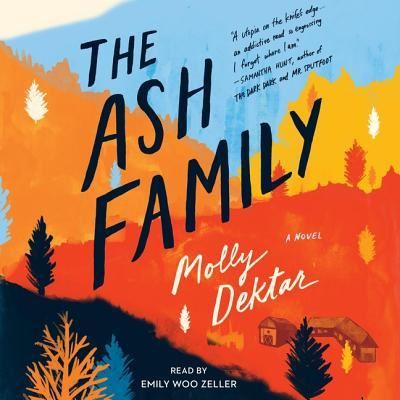 Cover for Molly Dektar · The Ash Family (CD) (2019)