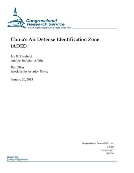 Cover for Congressional Research Service · China's Air Defense Identification Zone (Adiz) (Taschenbuch) (2015)