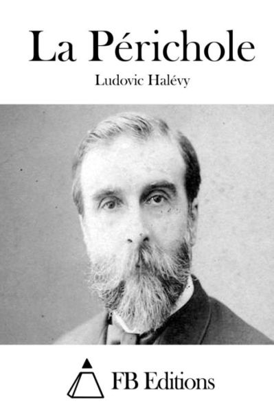 Cover for Ludovic Halevy · La Perichole (Paperback Book) (2015)