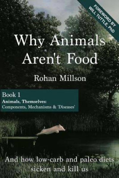 Cover for Rohan Millson · Why Animals Aren't Food, Book 1 (Paperback Book) (2016)