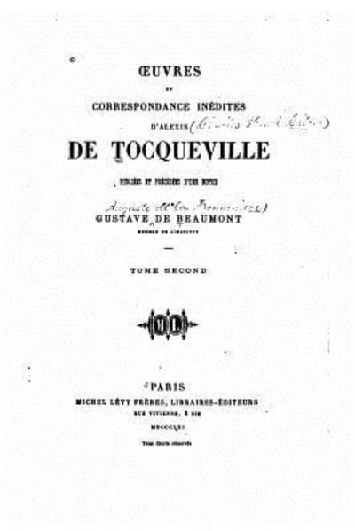 Cover for Alexis De Tocqueville · Oeuvres et correspondance inedites d'Alexis de Tocqueville (Paperback Bog) (2015)