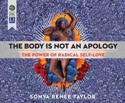 Cover for Sonya Renee Taylor · The Body Is Not an Apology (CD) (2018)