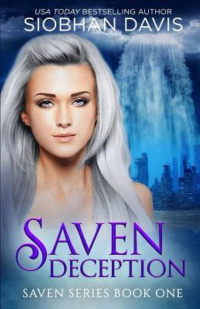 Cover for Siobhan Davis · Saven Deception (Paperback Book) (2015)